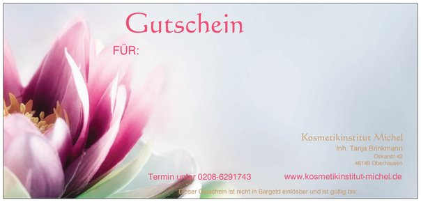 Kosmetikinstitut Michel - Geschenkgutschein